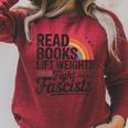 Read Books Lift Weights Fight Fascists Bookworm Book Lover Raglan Sleeve Sweatshirt Heather Dust