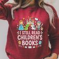 I Still Read Children's Books Book Lovers Teacher Raglan Sleeve Sweatshirt Heather Dust