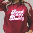 Read To Me Daddy Cute Book Lover Raglan Sleeve Sweatshirt Heather Dust Read To Me Daddy Cute Book Lover Raglan Sleeve Sweatshirt Heather Dust