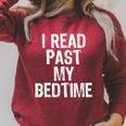 I Read Past My Bedtime Book Lover Reader T-Shirt Raglan Sleeve Sweatshirt Heather Dust I Read Past My Bedtime Book Lover Reader T-Shirt Raglan Sleeve Sweatshirt Heather Dust
