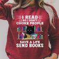 I Read So I Don't Choke People Save A Life Send Books Cat For Men Women Raglan Sleeve Sweatshirt Heather Dust