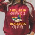 A Well Read Woman Is A Dangerous Creature Book Reader Raglan Sleeve Sweatshirt Heather Dust