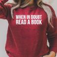 Reader Book Lover When In Doubt Read A Book Raglan Sleeve Sweatshirt Heather Dust