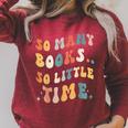Reader-TShirt So Many Books Little Time Nerd Bookaholic Raglan Sleeve Sweatshirt Heather Dust
