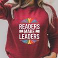 Readers Make Leaders Saying Book Lovers Raglan Sleeve Sweatshirt Heather Dust