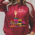 Reading Books Librarian Reader Nerd It's Fine Teacher School Raglan Sleeve Sweatshirt Heather Dust
