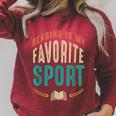 Reading Is My Favorite Sport Book Lover Reading Teacher For Men Women Kids Raglan Sleeve Sweatshirt Heather Dust