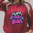 Reading Meme I Lift So I Can Carry More Books Raglan Sleeve Sweatshirt Heather Dust