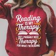 Reading Is My Therapy Bookworm Book Meme Bookish Premium Tri-Blend Raglan Sleeve Sweatshirt Heather Dust