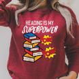 Reading Is My Superpower Book Lover Bookworm Librarian Raglan Sleeve Sweatshirt Heather Dust