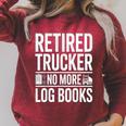 Retired Trucker No More Log Books Retirement Raglan Sleeve Sweatshirt Heather Dust Retired Trucker No More Log Books Retirement Raglan Sleeve Sweatshirt Heather Dust