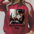 My Retirement Plan Cat Lover Wine Drinker Book Reader Raglan Sleeve Sweatshirt Heather Dust