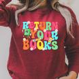 Return Your Books School Librarian School Library Worker Raglan Sleeve Sweatshirt Heather Dust