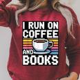 I Run On Coffee And Books Raglan Sleeve Sweatshirt Heather Dust I Run On Coffee And Books Raglan Sleeve Sweatshirt Heather Dust