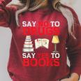 Say No To Drugs Say Yes To Books Red Ribbon Week Awareness Raglan Sleeve Sweatshirt Heather Dust