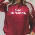 Shh I'm Reading Book Reader Raglan Sleeve Sweatshirt Heather Dust