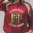 So Many Books So Little Summer Book Lover Teacher Cool Raglan Sleeve Sweatshirt Heather Dust