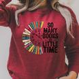 So Many Books Little Time Retro Bookish Book Lover Raglan Sleeve Sweatshirt Heather Dust