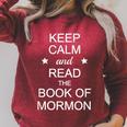 Stay Calm And Read The Book Of Mormon Raglan Sleeve Sweatshirt Heather Dust