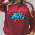 Super Grandmother Comic Book Hero Tshirt Super MeeMaw Raglan Sleeve Sweatshirt Heather Dust Super Grandmother Comic Book Hero Tshirt Super MeeMaw Raglan Sleeve Sweatshirt Heather Dust