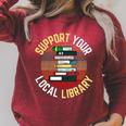 Support Your Local Library Retro Librarian Vintage Read Book Raglan Sleeve Sweatshirt Heather Dust