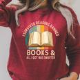 I Survived Reading Banned Books And All I Got Was Smarter Raglan Sleeve Sweatshirt Heather Dust