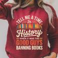 Tell Me A Time In History When It Was Good Guys Banning Book Raglan Sleeve Sweatshirt Heather Dust Tell Me A Time In History When It Was Good Guys Banning Book Raglan Sleeve Sweatshirt Heather Dust