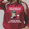 That's What I Do I Read Books I Drink Wine Know Things Raglan Sleeve Sweatshirt Heather Dust