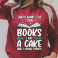 That's What I Do I Read Books I Eat Cakes Book Lover Raglan Sleeve Sweatshirt Heather Dust