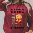 That's What I Do Read Books And I Forget Things Bear Reading Raglan Sleeve Sweatshirt Heather Dust