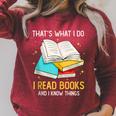 That's What I Do I Read Books And I Know Things Library Raglan Sleeve Sweatshirt Heather Dust