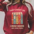 That's What I Do I Read Books And I Know Things Reading Raglan Sleeve Sweatshirt Heather Dust