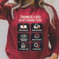 Thriller Reader Things I Do In My Spare Time Book Lover Raglan Sleeve Sweatshirt Heather Dust