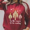 Tis The Season To Be Reading Books Christmas Tree Book Lover Raglan Sleeve Sweatshirt Heather Dust