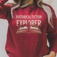 Historical Fiction Explorer Book Lover Gear Bookish Reading Raglan Sleeve Sweatshirt Heather Dust