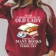 Never Underestimate An Old Lady Who Read Many Books February Raglan Sleeve Sweatshirt Heather Dust Never Underestimate An Old Lady Who Read Many Books February Raglan Sleeve Sweatshirt Heather Dust