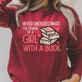 Never Underestimate Power Of Girl With Book Bookworm Women Raglan Sleeve Sweatshirt Heather Dust