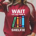 Wait Let Me Take A Shelfie Bookworm Book Pun Nerd Raglan Sleeve Sweatshirt Heather Dust