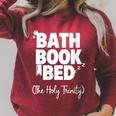 Women's Bath Book Bed Book Lover Self-Care For Women Raglan Sleeve Sweatshirt Heather Dust