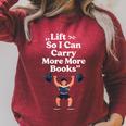 Women's Lift So I Can Carry More Books Reading Workout Raglan Sleeve Sweatshirt Heather Dust