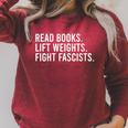 Women's Read Books Lift Weights Fight Fascists Reading Activism Raglan Sleeve Sweatshirt Heather Dust Women's Read Books Lift Weights Fight Fascists Reading Activism Raglan Sleeve Sweatshirt Heather Dust