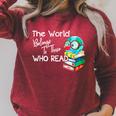 World Belongs To Those Who Read Book Reading Lovers Bookish Raglan Sleeve Sweatshirt Heather Dust World Belongs To Those Who Read Book Reading Lovers Bookish Raglan Sleeve Sweatshirt Heather Dust