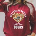 Yes I Do Really Need All These Books Raglan Sleeve Sweatshirt Heather Dust