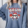 67 Bruh Valentines Baseball Boys Kids Six Seven 6 7 Comfort Colors Sweatshirt Denim 67 Bruh Valentines Baseball Boys Kids Six Seven 6 7 Comfort Colors Sweatshirt Denim