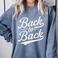 Back To Back For Boys Girls Men Women Baseball Comfort Colors Sweatshirt Denim Back To Back For Boys Girls Men Women Baseball Comfort Colors Sweatshirt Denim