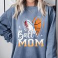 Ball Mom Heart Basketball Baseball Mom Premium Comfort Colors Sweatshirt Denim Ball Mom Heart Basketball Baseball Mom Premium Comfort Colors Sweatshirt Denim