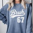Baseball 6 7 Bruh Number 67 Six Seven Meme Boys Kids Comfort Colors Sweatshirt Denim Baseball 6 7 Bruh Number 67 Six Seven Meme Boys Kids Comfort Colors Sweatshirt Denim