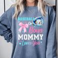 Baseball Or Bows Your Mommy Loves You Gender Reveal Matching Comfort Colors Sweatshirt Denim Baseball Or Bows Your Mommy Loves You Gender Reveal Matching Comfort Colors Sweatshirt Denim