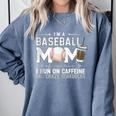 Baseball Mom Caffeine Fueled Game Day Essential Comfort Colors Sweatshirt Denim
