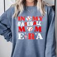 In My Baseball Mom Era Endless Memories Stylish Tribute Comfort Colors Sweatshirt Denim